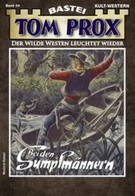 Berings |  Tom Prox 54 | eBook | Sack Fachmedien