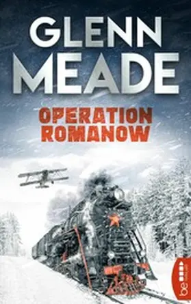 Meade |  Operation Romanow | eBook | Sack Fachmedien