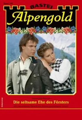 Burger |  Alpengold 338 | eBook | Sack Fachmedien