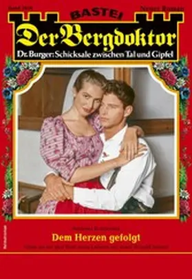 Kufsteiner |  Der Bergdoktor 2056 | eBook | Sack Fachmedien