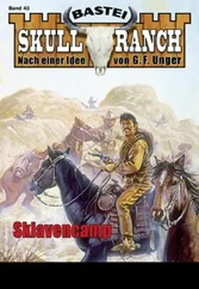 Roberts |  Skull-Ranch 43 | eBook | Sack Fachmedien
