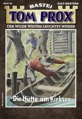 Dalton |  Tom Prox 58 | eBook | Sack Fachmedien