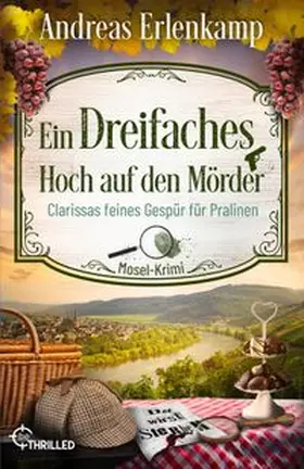 Erlenkamp |  Ein dreifaches Hoch auf den Mörder | eBook | Sack Fachmedien