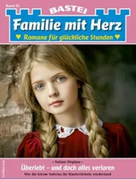 Stephan |  Familie mit Herz 92 | eBook | Sack Fachmedien