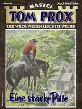 Robby |  Tom Prox 62 | eBook | Sack Fachmedien