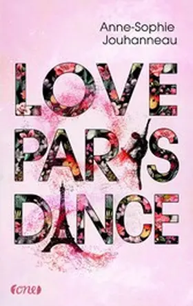 Jouhanneau | Love Paris Dance | E-Book | www.sack.de