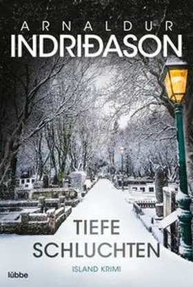Indriðason |  Tiefe Schluchten | eBook | Sack Fachmedien