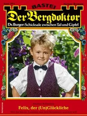 Kufsteiner |  Der Bergdoktor 2074 | eBook | Sack Fachmedien