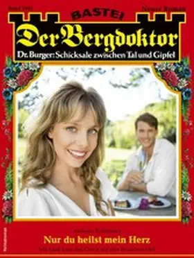 Kufsteiner |  Der Bergdoktor 2081 | eBook | Sack Fachmedien