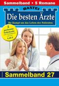 Kastell / Winter / Frank |  Die besten Ärzte - Sammelband 27 | eBook | Sack Fachmedien