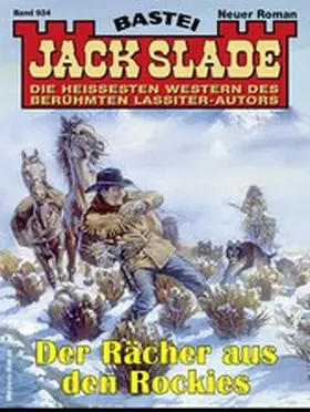 Slade |  Jack Slade 934 | eBook | Sack Fachmedien