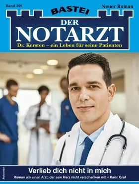 Graf |  Der Notarzt 396 | eBook | Sack Fachmedien
