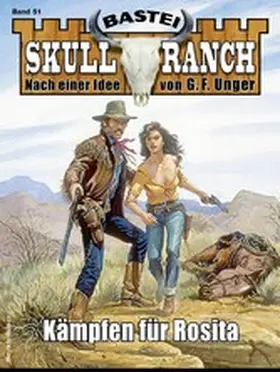 Callahan |  Skull-Ranch 51 | eBook | Sack Fachmedien