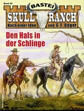 Callahan |  Skull-Ranch 53 | eBook | Sack Fachmedien