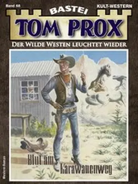 Robby |  Tom Prox 68 | eBook | Sack Fachmedien