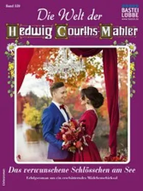 May |  Die Welt der Hedwig Courths-Mahler 559 | eBook | Sack Fachmedien