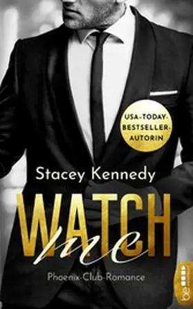 Kennedy |  Watch Me | eBook | Sack Fachmedien
