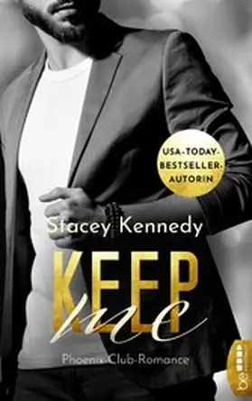 Kennedy |  Keep Me | eBook | Sack Fachmedien