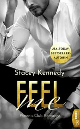 Kennedy |  Feel Me | eBook | Sack Fachmedien