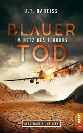 Bareiss |  Blauer Tod - Im Netz des Terrors | eBook | Sack Fachmedien