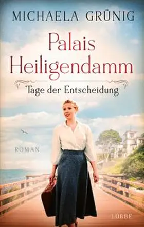 Grünig |  Palais Heiligendamm - Tage der Entscheidung | eBook | Sack Fachmedien