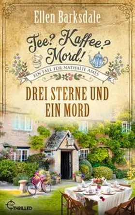 Barksdale |  Tee? Kaffee? Mord! Drei Sterne und ein Mord | eBook | Sack Fachmedien
