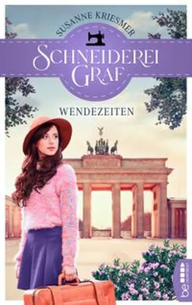 Kriesmer |  Schneiderei Graf - Wendezeiten | eBook | Sack Fachmedien