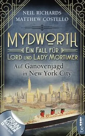 Costello / Richards |  Mydworth - Auf Ganovenjagd in New York City | eBook | Sack Fachmedien