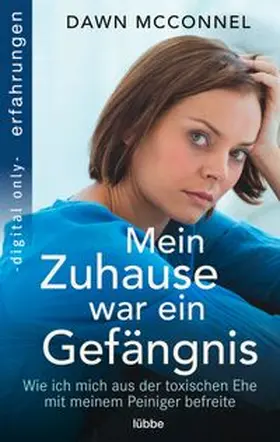 McConnel |  Mein Zuhause war ein Gefängnis | eBook | Sack Fachmedien