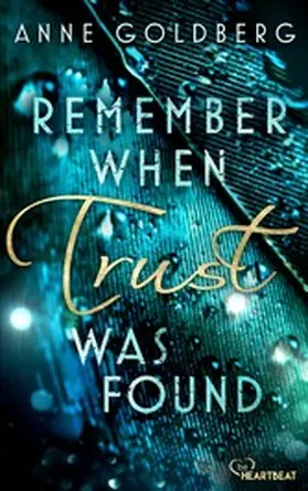 Goldberg |  Remember when Trust was found | eBook | Sack Fachmedien