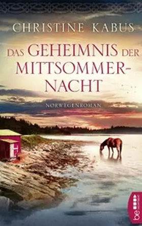 Kabus |  Das Geheimnis der Mittsommernacht | eBook | Sack Fachmedien
