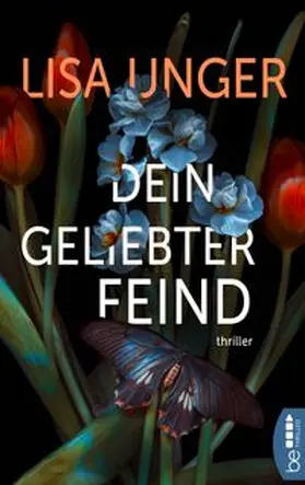 Unger |  Dein geliebter Feind | eBook | Sack Fachmedien