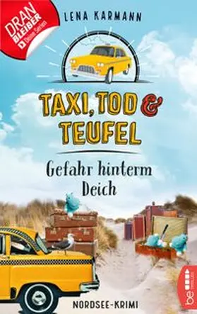 Karmann |  Taxi, Tod und Teufel - Gefahr hinterm Deich | eBook | Sack Fachmedien