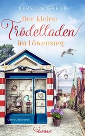 Garde |  Der kleine Trödelladen im Löwensteg | eBook | Sack Fachmedien