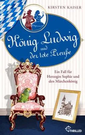 Kaiser |  König Ludwig und der tote Preuße | eBook | Sack Fachmedien