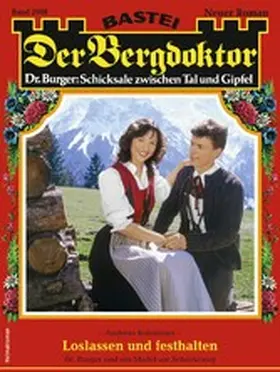 Kufsteiner |  Der Bergdoktor 2088 | eBook | Sack Fachmedien