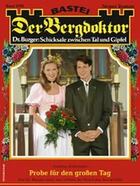 Kufsteiner |  Der Bergdoktor 2090 | eBook | Sack Fachmedien