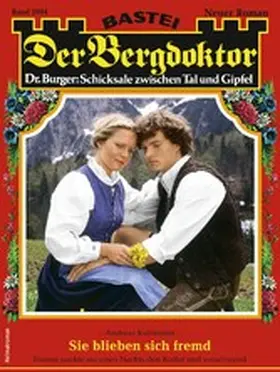 Kufsteiner |  Der Bergdoktor 2094 | eBook | Sack Fachmedien
