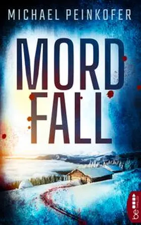 Peinkofer |  MordFall | eBook | Sack Fachmedien