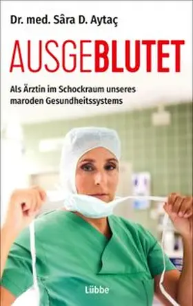 Aytaç |  Ausgeblutet | eBook | Sack Fachmedien