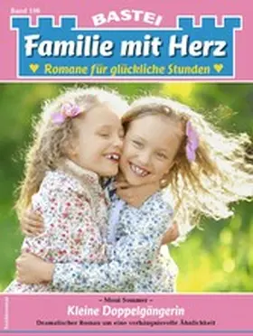 Sommer |  Familie mit Herz 106 | eBook | Sack Fachmedien