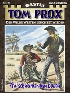 Dalton |  Tom Prox 76 | eBook | Sack Fachmedien