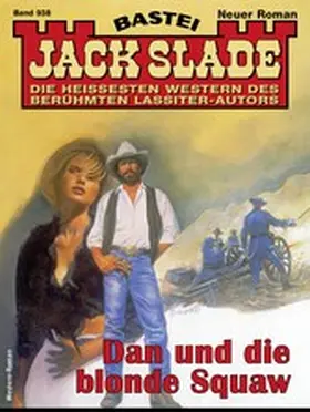 Slade |  Jack Slade 938 | eBook | Sack Fachmedien