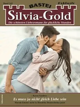 Sanders |  Silvia-Gold 142 | eBook | Sack Fachmedien
