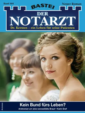 Graf |  Der Notarzt 404 | eBook | Sack Fachmedien