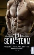 Melton |  SEAL Team 12 - Bittere Vergangenheit | eBook | Sack Fachmedien