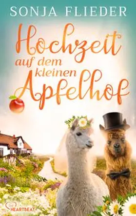 Flieder |  Hochzeit auf dem kleinen Apfelhof | eBook | Sack Fachmedien