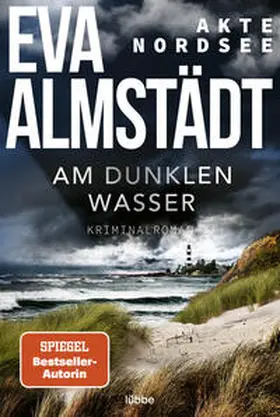 Almstädt | Akte Nordsee - Am dunklen Wasser | E-Book | sack.de