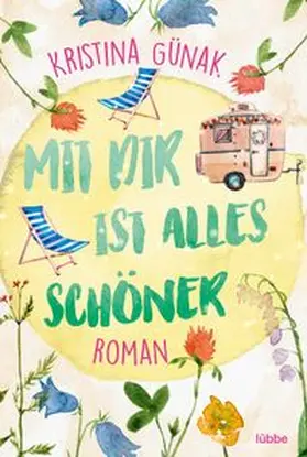 Günak |  Mit dir ist alles schöner | eBook | Sack Fachmedien