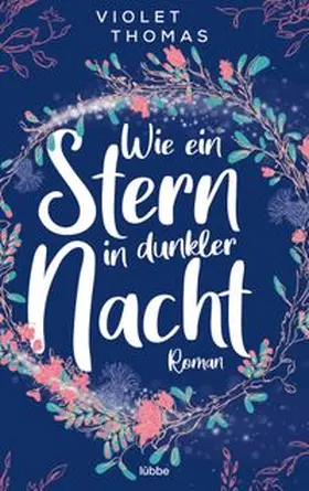 Thomas |  Wie ein Stern in dunkler Nacht | eBook | Sack Fachmedien